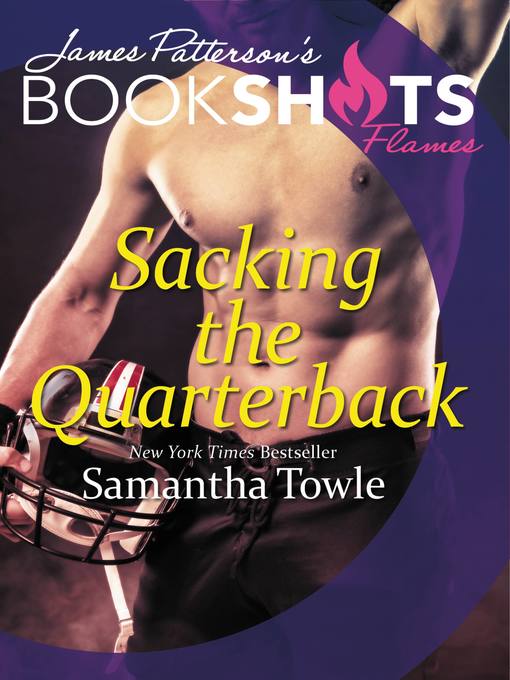 Title details for Sacking the Quarterback by Samantha Towle - Available
